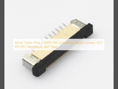 Alinta 1.0mm Pitch 2-30Pin FPC Connector Upper Contact H2.0 FPC/FFC Receptacle SMT Тип